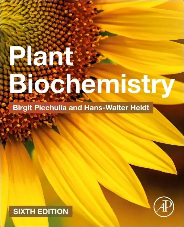 Plant Biochemistry by Birgit Piechulla 6th Edition ISBN 9780443266164