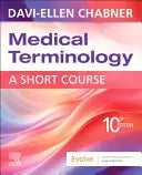 Medical Terminology a Short Course 10th by Davi-Ellen Chabner