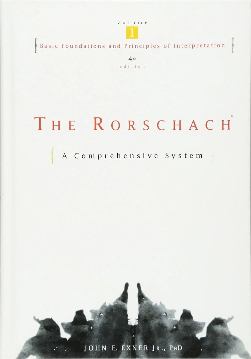 The Rorschach, Basic Foundations and Principles of Interpretation Volume 1 by Exner Jr. 1st Edition ISBN 9780471386728