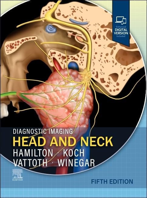 Diagnostic Imaging: Head and Neck 5th Edition