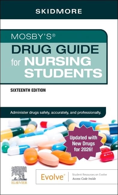 Mosby's Drug Guide for Nursing Students with 2026 Update by Linda Skidmore-Roth 16th Edition
