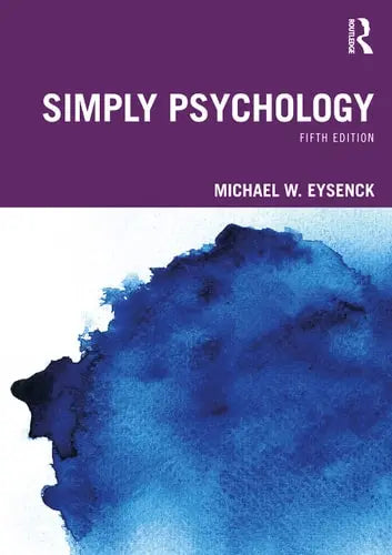 Simply Psychology by Michael W. Eysenck 5th Edition ISBN 9780367550158