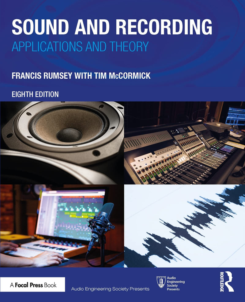 Sound and Recording Applications and Theory by Francis Rumsey 8th Edition