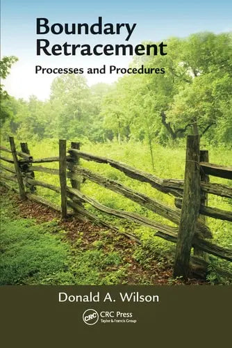Boundary Retracement Processes and Procedures by Donald A Wilson 978-0367573881