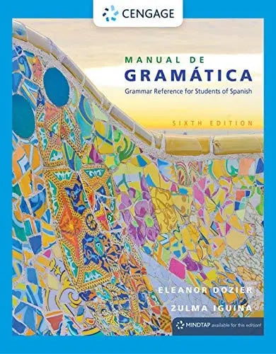 Manual de gramática by Eleanor Dozier 6th Edition ISBN 9781305658226