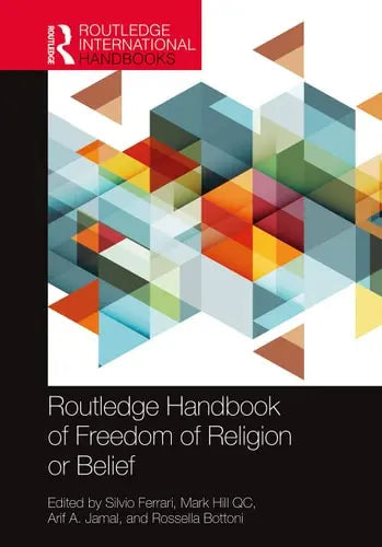 Routledge Handbook of Freedom of Religion Or Belief by Silvio Ferrari 978-0367634438