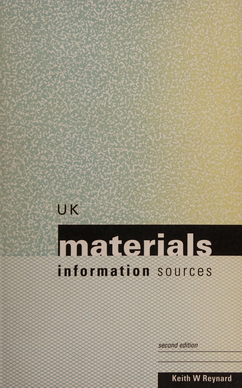 UK Materials Information Sources 2nd Edition