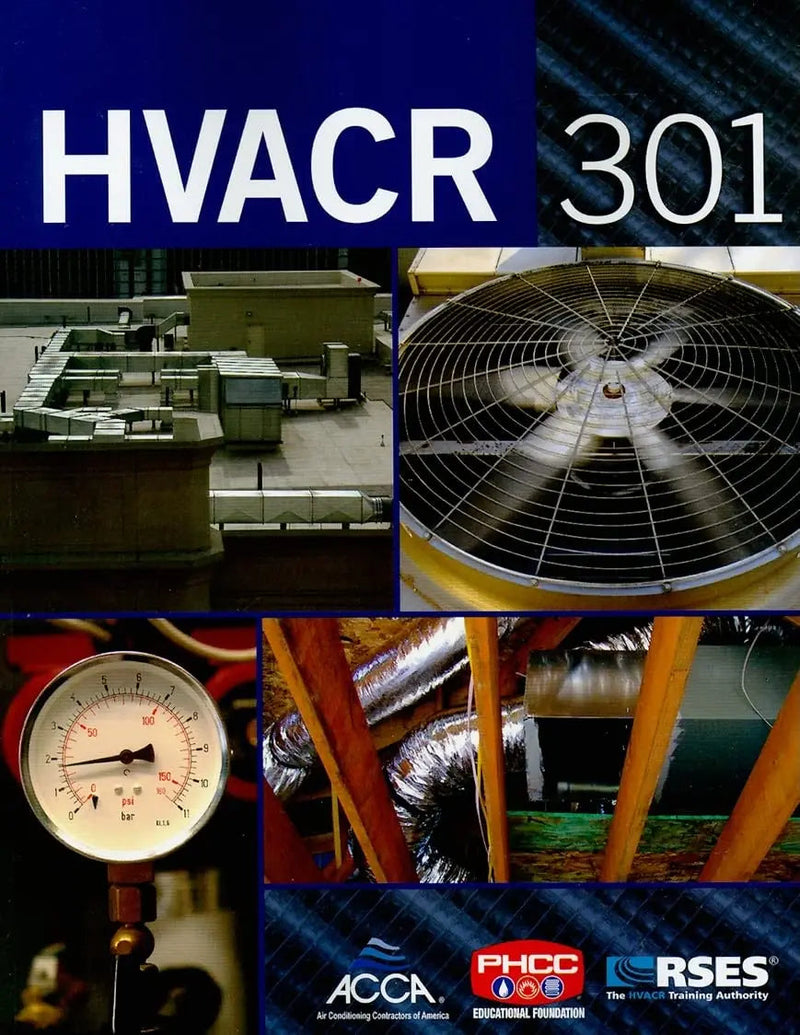 HVACR 301 by John Hohman 1st Edition