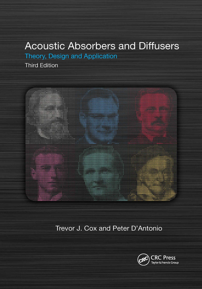 Acoustic Absorbers and Diffusers Theory, Design and Application