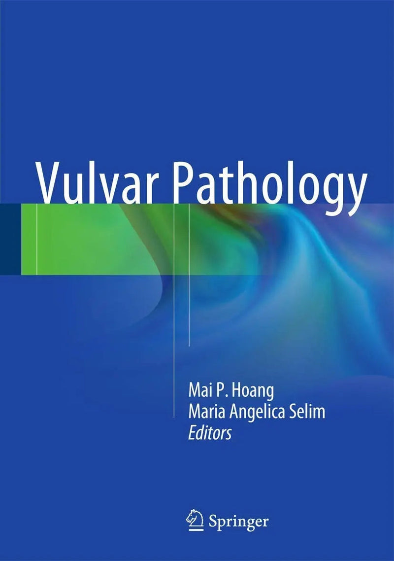 Vulvar Pathology by Mai P. Hoang ISBN 9781493918065