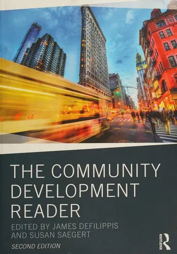 The Community Development Reader by James DeFilippis 978-0415507769