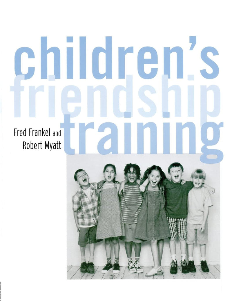 Children's Friendship Training 1st Edition