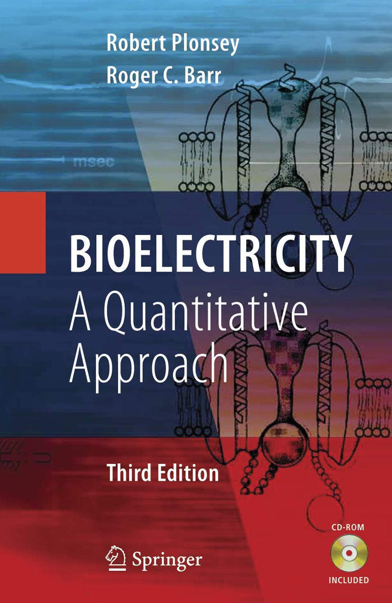 Bioelectricity A Quantitative Approach 3rd Edition