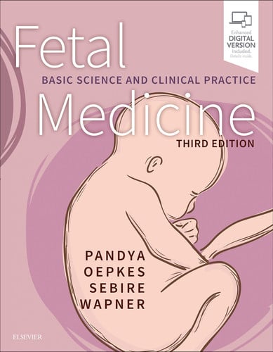 Fetal Medicine Basic Science and Clinical Practice by Pranav P. Pandya