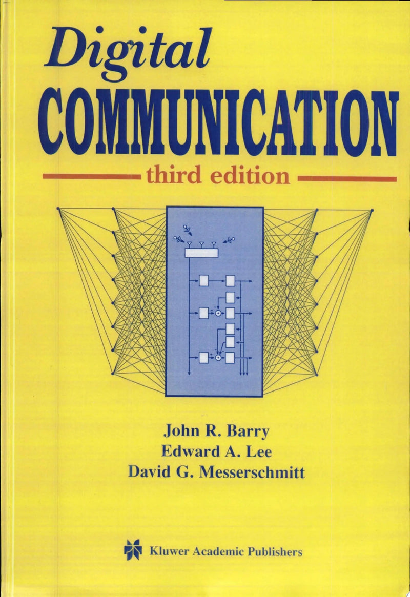 Digital Communication by John R. Barry 3rd Edition
