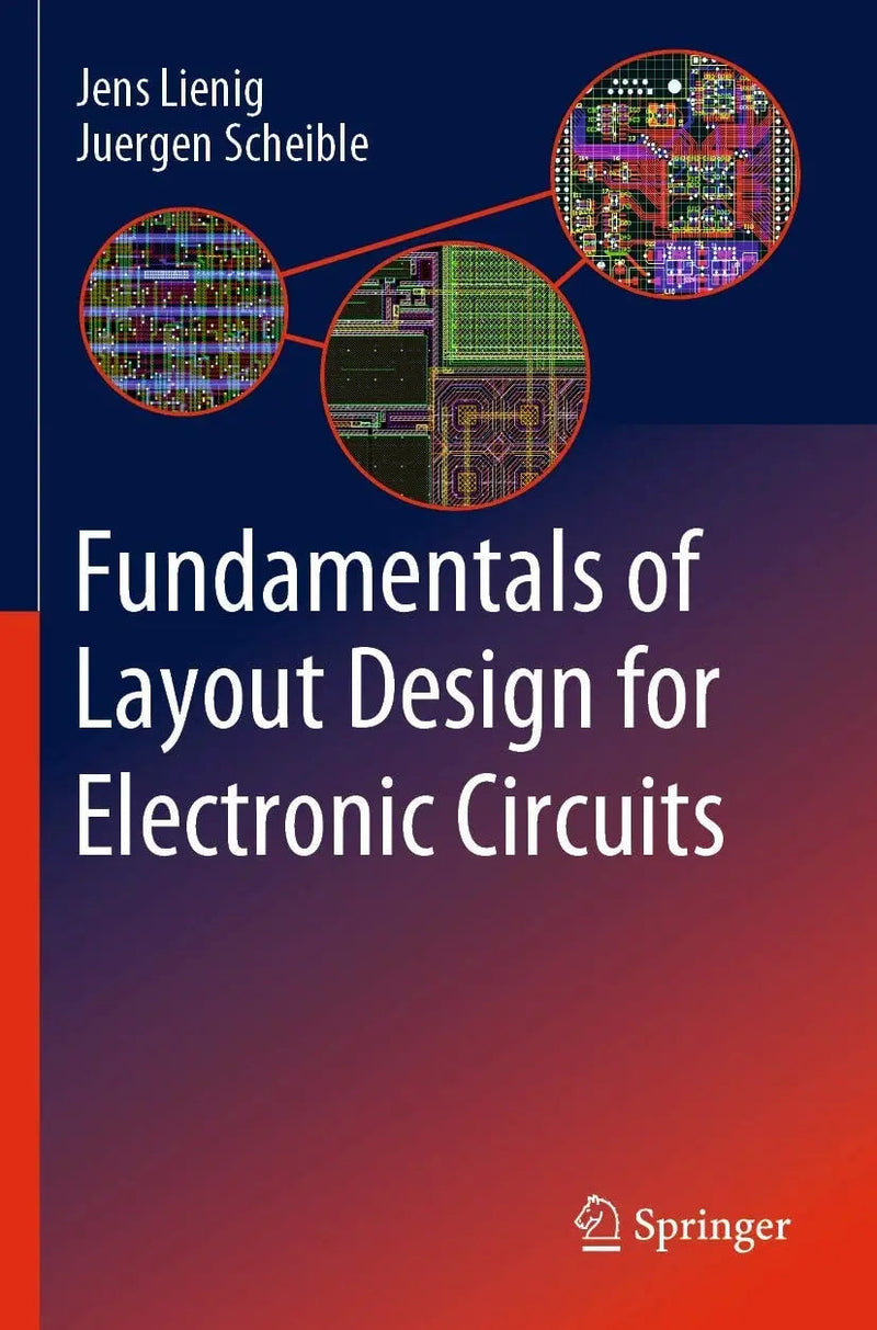 Fundamentals of Layout Design for Electronic Circuits by Jens Lienig 1st Edition ISBN 9783030392864
