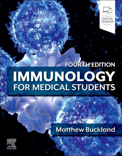 Immunology for Medical Students by Matthew Buckland 4th Edition