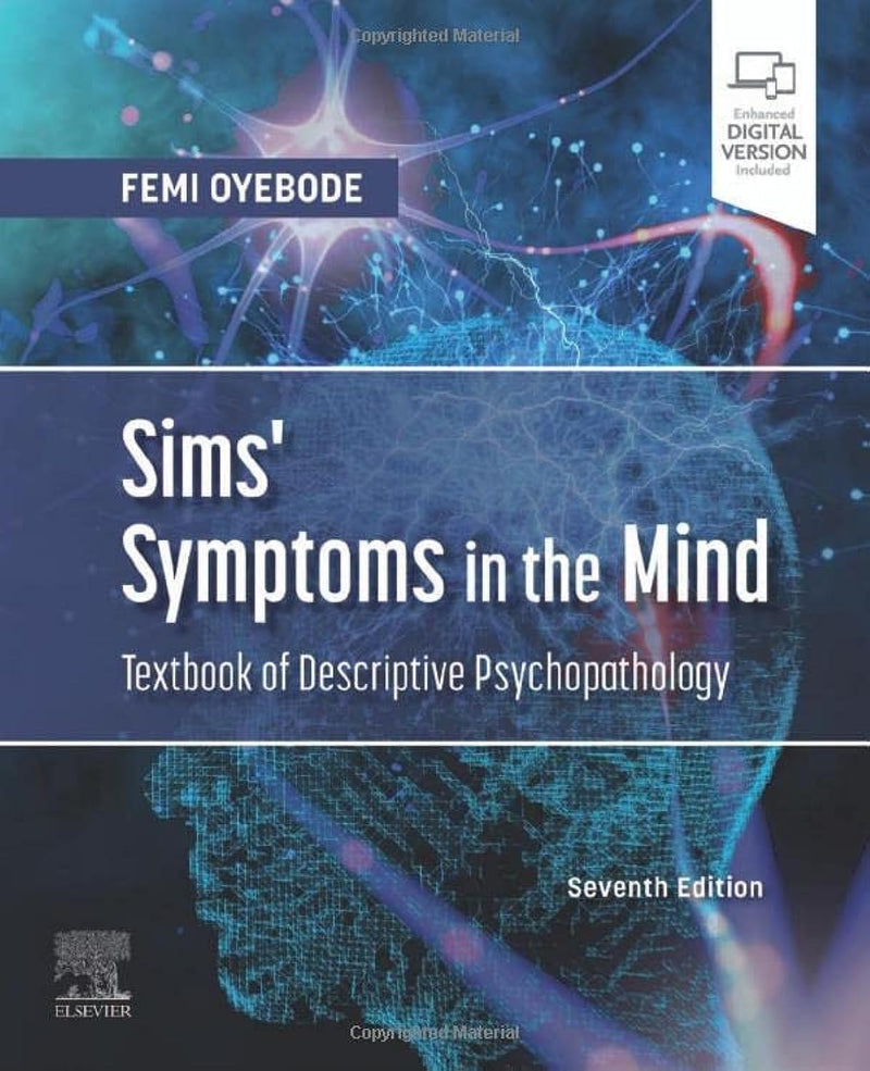 Sims' Symptoms in the Mind Textbook of Descriptive Psychopathology by Femi Oyebode 7th Edition