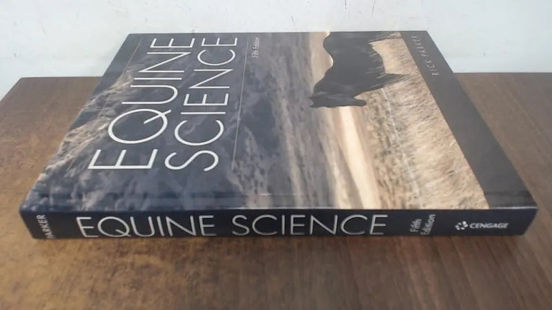 Equine Science by Rick Parker ISBN: 978-1305949720