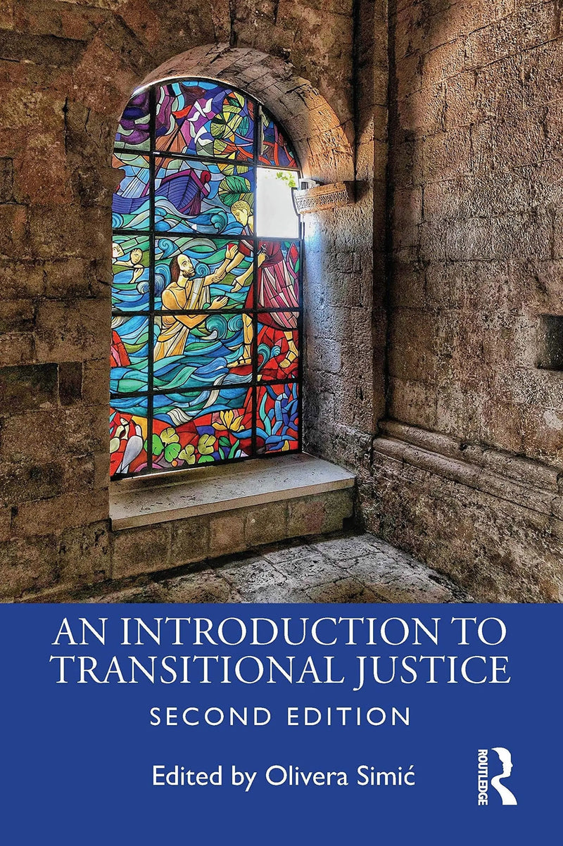 An Introduction to Transitional Justice by Olivera Simić 2nd Edition ISBN 9780367893668