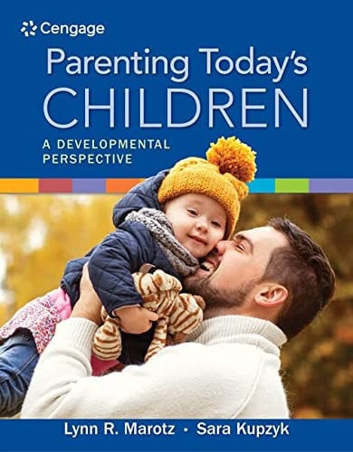 Parenting Today's Children: A Developmental Perspective 1st Edition