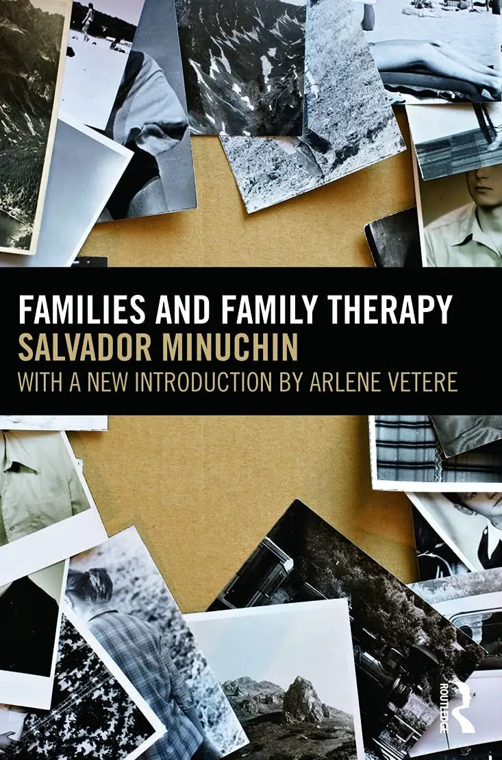Families and Family Therapy by Salvador Minuchin 2nd Edition ISBN 9780415665414