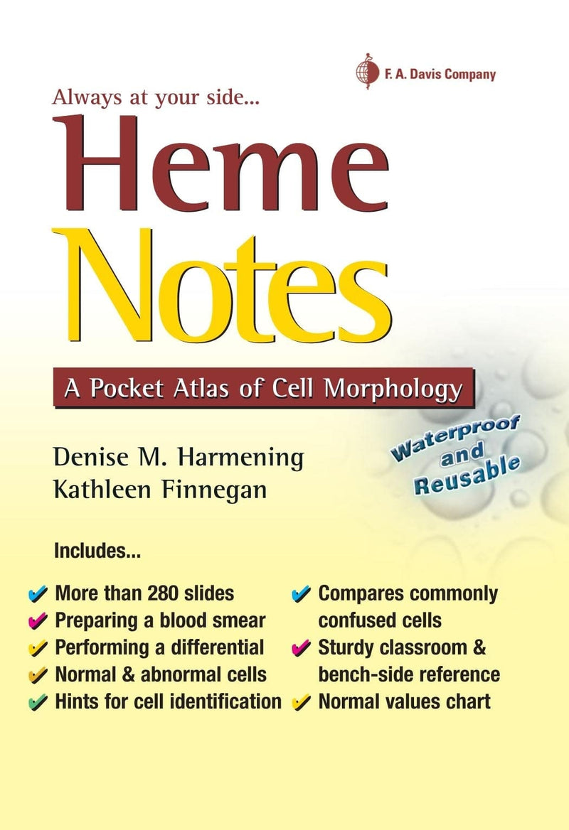 Heme Notes A Pocket Atlas of Cell Morphology by Denise M. Harmening