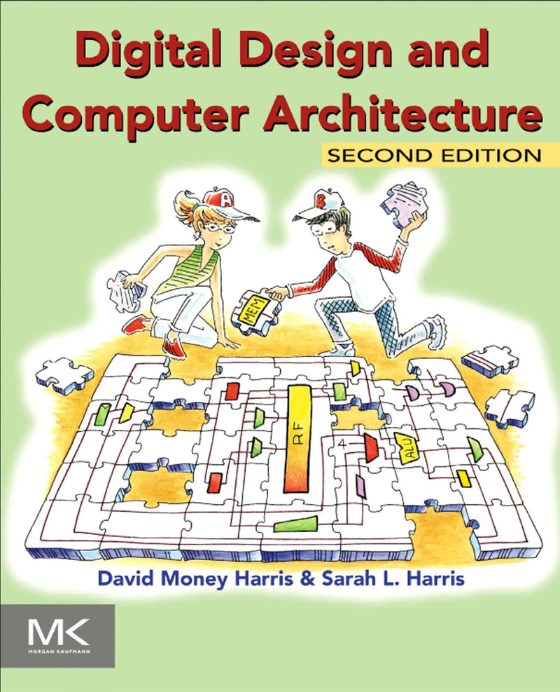 Digital Design and Computer Architecture by Harris 2nd Edition ISBN 9780123944245