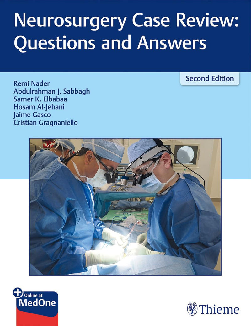 Neurosurgery Case Review: Questions and Answers 2nd Edition