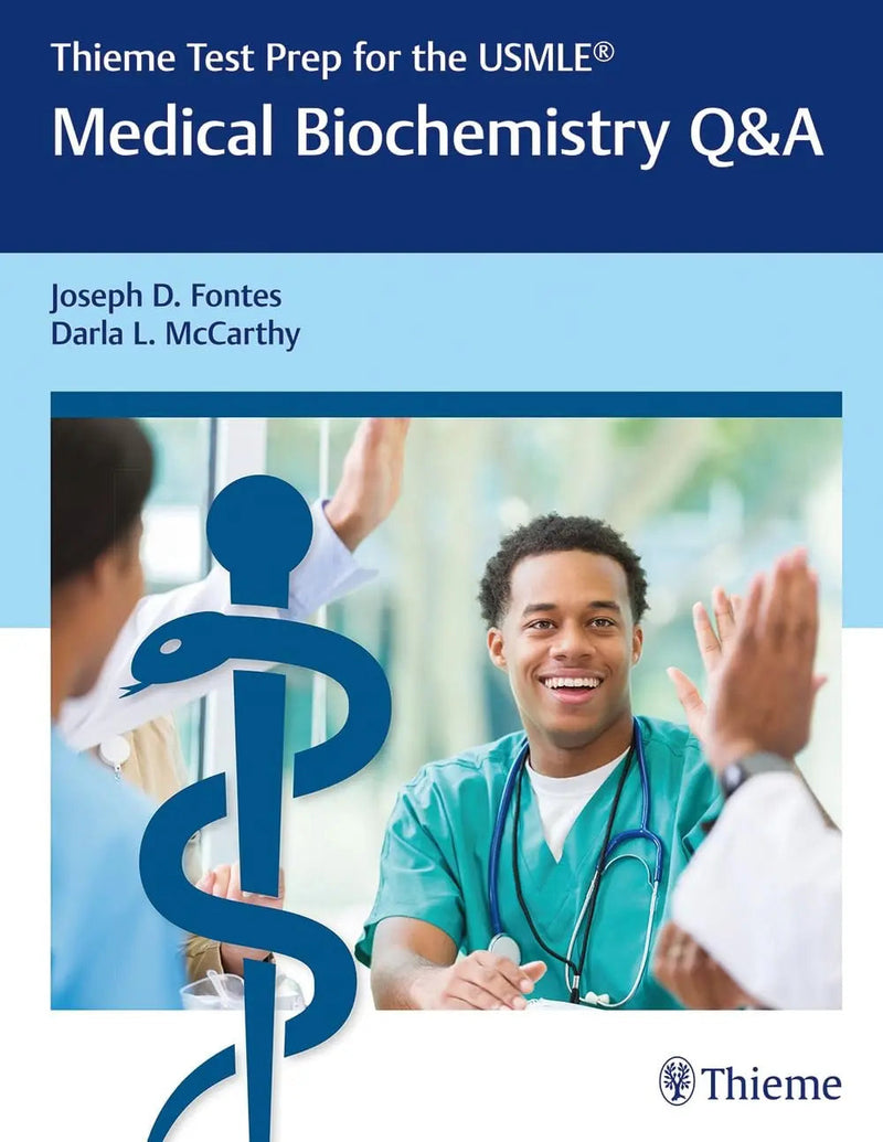 Medical Biochemistry Q & A by Joseph D. Fontes 1st Edition ISBN 9781626234635