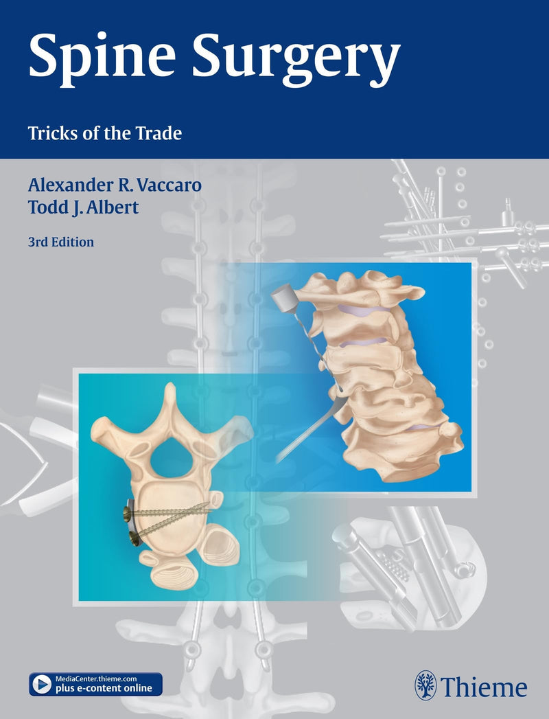 Spine Surgery Tricks of the Trade 3rd Edition