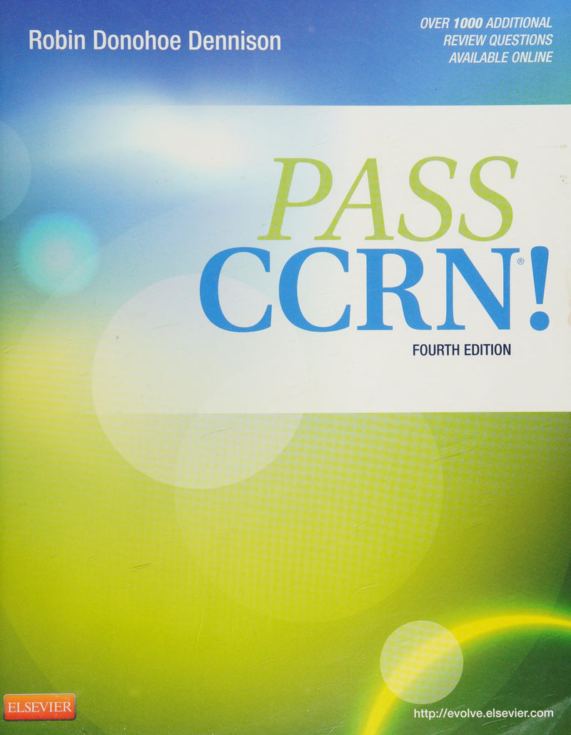 Pass CCRN! 4th Edition