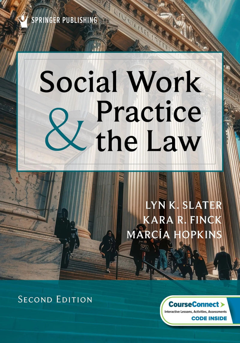 Social Work Practice and the Law by Lyn K. Slater 2nd Edition ISBN 9780826100757