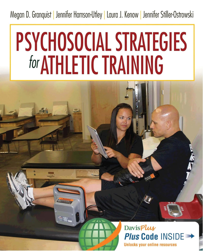 Psychosocial Strategies for Athletic Training by Megan D. Granquist ISBN 9780803638174