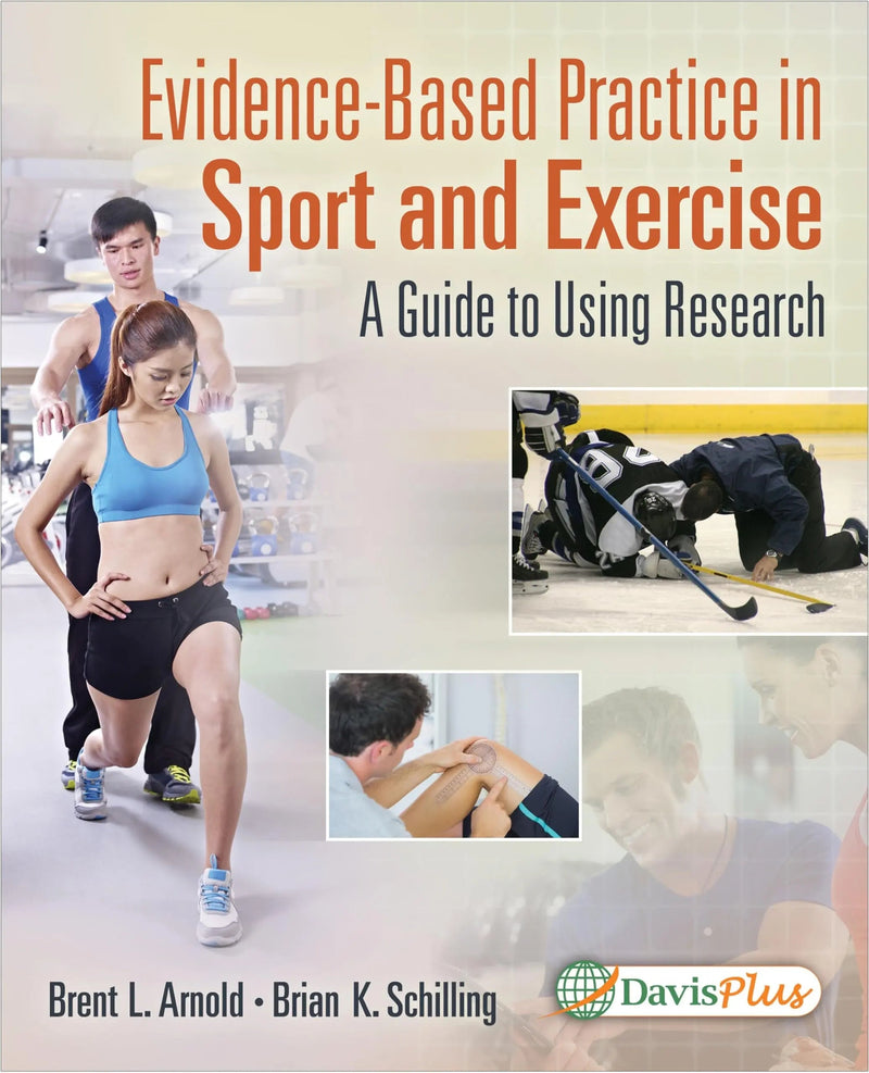 Evidence-Based Practice in Sport and Exercise A Practitioner's Guide to Using Research by Brent L. Arnold ISBN 9780803640283