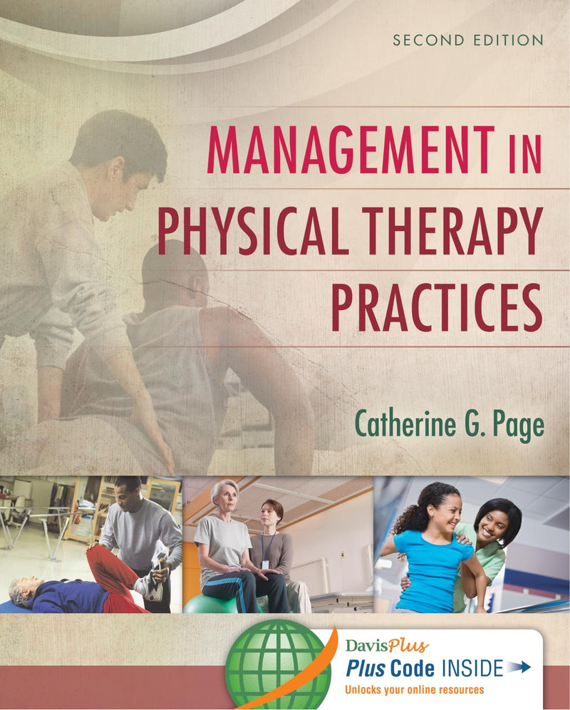 Management in Physical Therapy Practices by Catherine G. Page