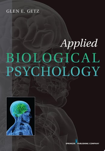 Applied Biological Psychology by Glen Getz