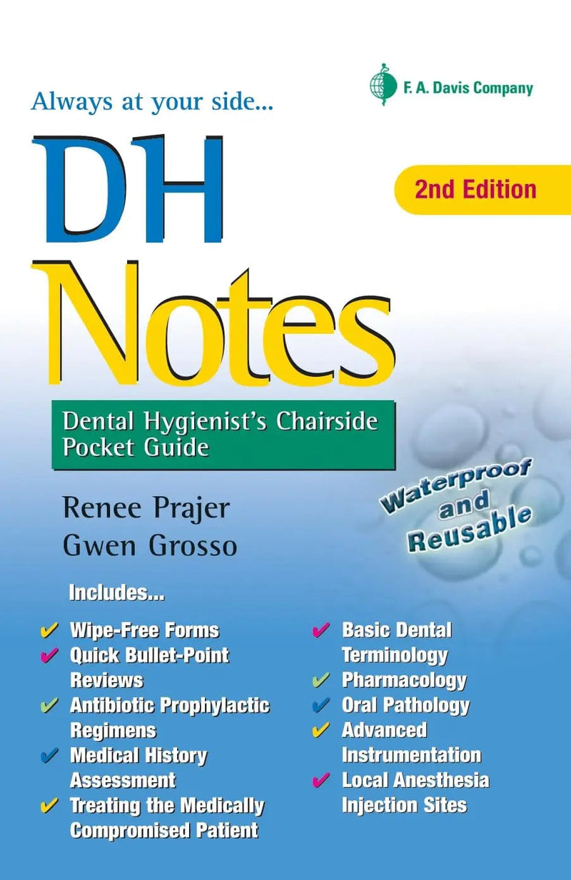 DH Notes Dental Hygienist's Chairside Pocket Guide by Renee Prajer