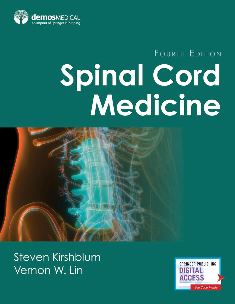 Spinal Cord Medicine by Steven Kirshblum 4th Edition ISBN 9780826139481