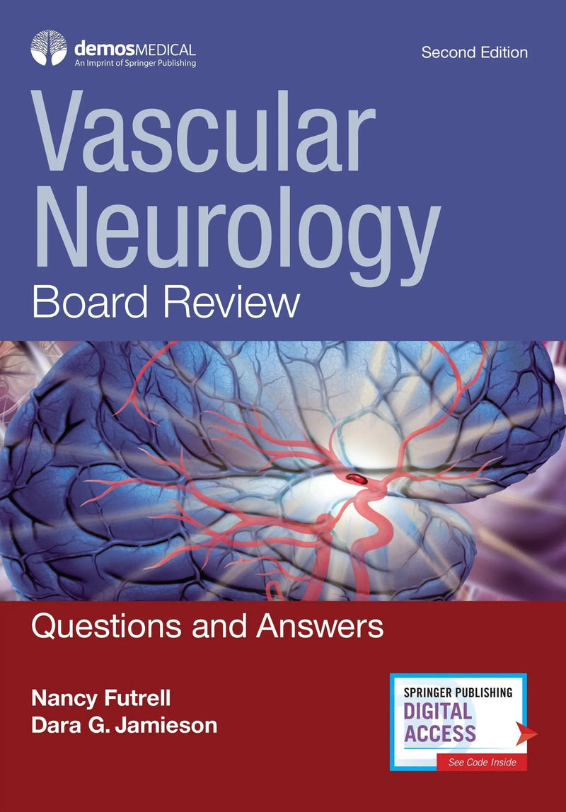 Vascular Neurology Board Review Questions and Answers by Nancy Futrell