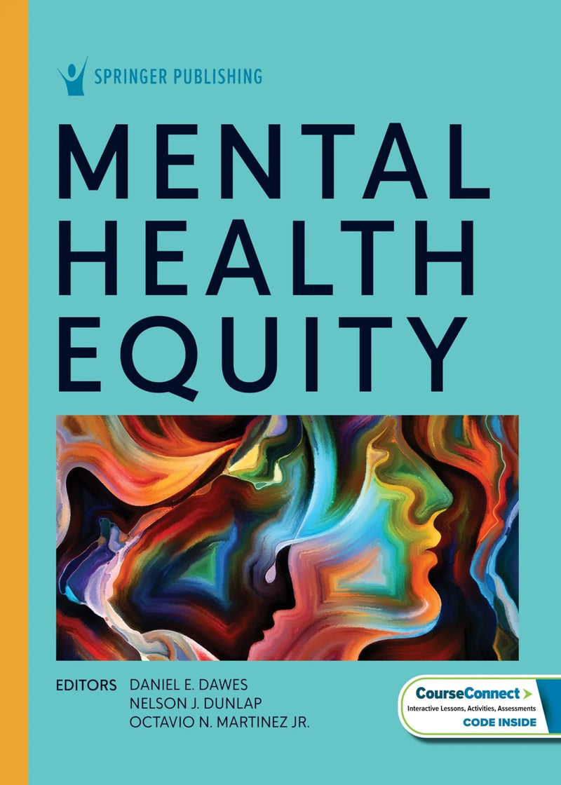 Mental Health Equity by Daniel E. Dawes 1st Edition ISBN 9780826180551