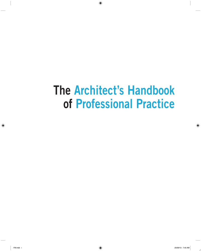 The Architect's Handbook of Professional Practice by American Institute of Architects 15th Edition ISBN 9781118308820