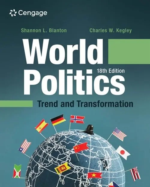 World Politics Trend and Transformation by Shannon Blanton ISBN 9798214135250