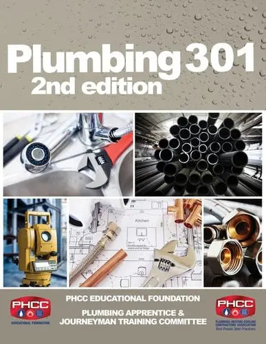 Plumbing 301 by PHCC Educational Foundation ISBN: 978-1337391764