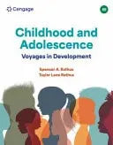 Childhood and Adolescence Voyages in Development by Spencer Rathus