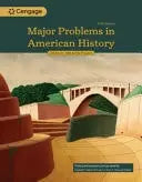Major Problems in American History, Volume II by Elizabeth Cobbs 5th Edition ISBN 9798214145655
