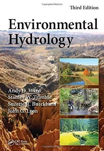 Environmental Hydrology, Third Edition by Andy D. Ward ISBN 978-1466589414