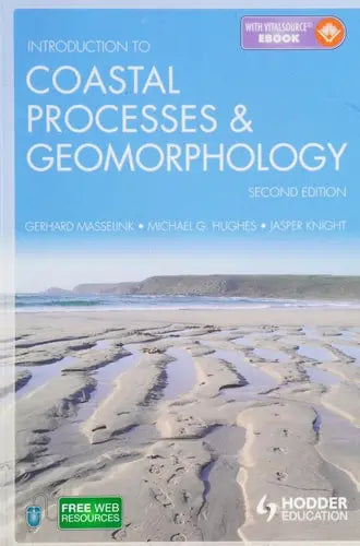 Introduction to Coastal Processes and Geomorphology by Gerhard Masselink ISBN: 978-1444122404