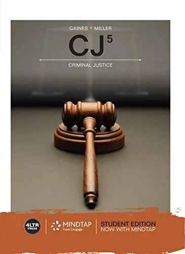 CJ by Larry K. Gaines 5th Edition ISBN 9781337402477