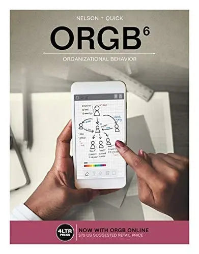 ORGB by Debra L. Nelson 6th Edition ISBN 9781337407816